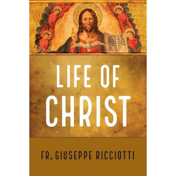 The Life of Christ, (Paperback)