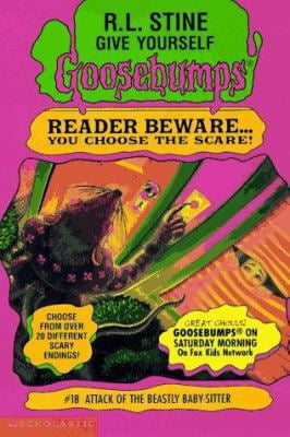 Pre-Owned Attack of the Beastly Baby-Sitter (Give Yourself Goosebumps, No 18) (Paperback) 0590934856 9780590934855