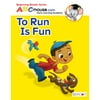 ABCMOUSE TO RUN IS FUN STORYBOOK