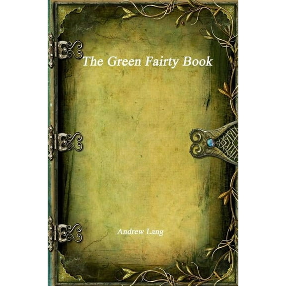 The Green Fairy Book (Paperback)