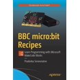 thumbnail image 1 of Pre-Owned BBC Micro: Bit Recipes: Learn Programming with Microsoft Makecode Blocks, (Paperback), 1 of 1