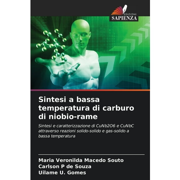 Sintesi a bassa temperatura di carburo di niobio-rame, (Paperback)