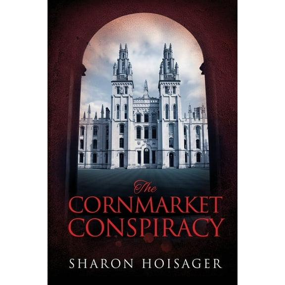 The Cornmarket Conspiracy, (Paperback)