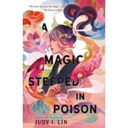 The Book of Tea: A Magic Steeped in Poison (Series #1) (Hardcover)