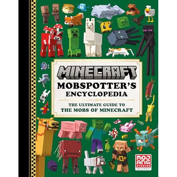 Pre-Owned Minecraft: Mobspotter's Encyclopedia: The Ultimate Guide to the Mobs of Minecraft