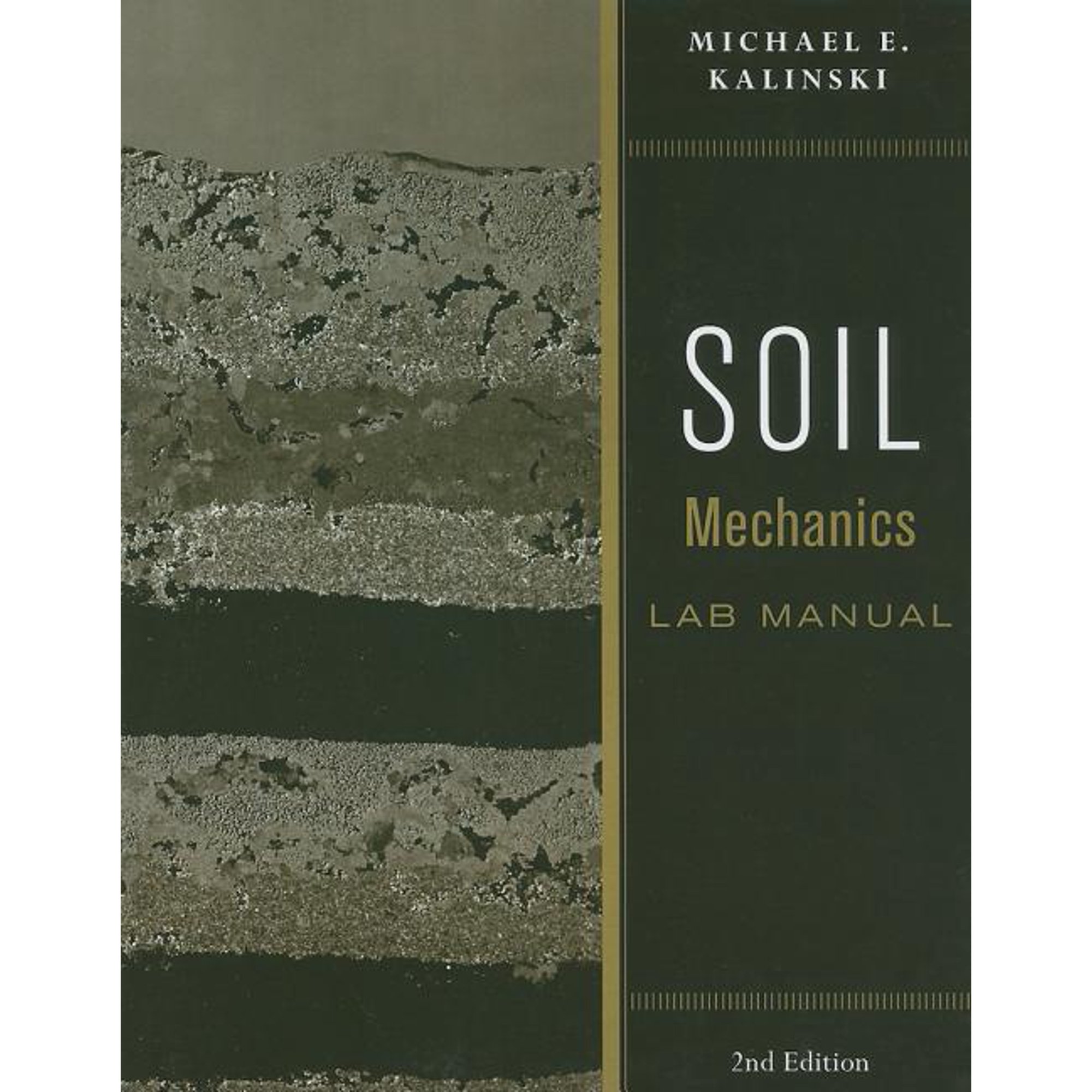 Soil Mechanics Lab Manual (Paperback)