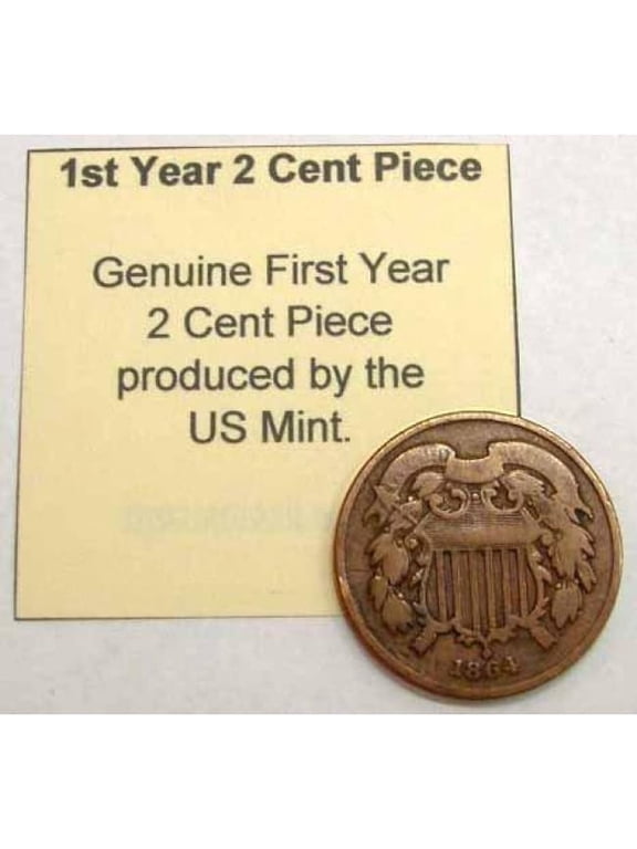 United States Mint USA 1864 2 Cent Piece Coin First Year - Civil War Time United States Mint