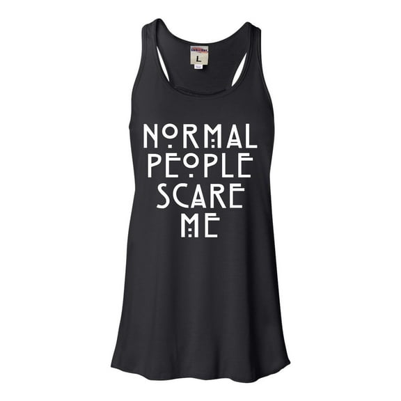 Womens Normal People Scare Me Flowy Racerback Tank Top T-Shirt