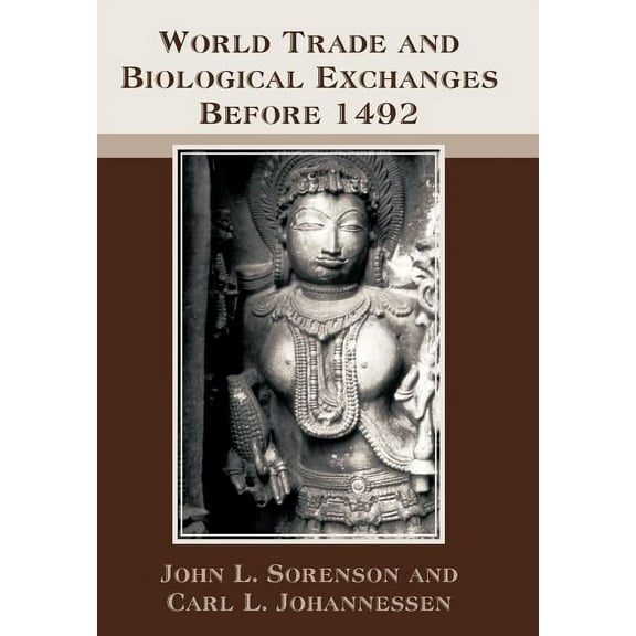 World Trade and Biological Exchanges Before 1492