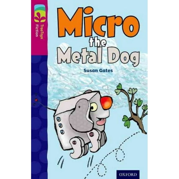 Oxford Reading Tree TreeTops Fiction: Level 10 More Pack B: