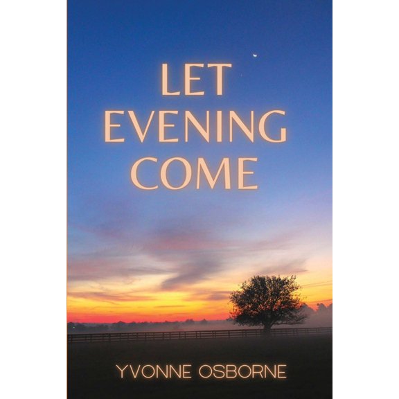 Let Evening Come, (Paperback)