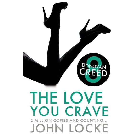 The Love You Crave (Paperback) by John Locke