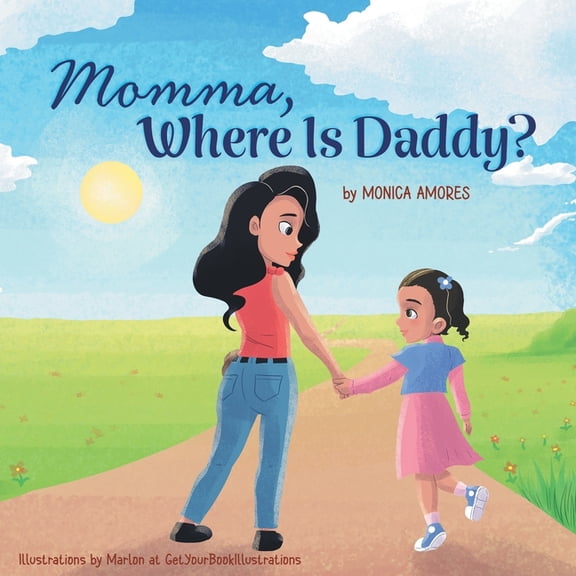 Momma, Where Is Daddy?, (Paperback)