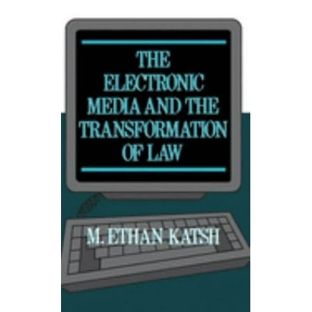 Pre-Owned The Electronic Media and the Transformation of Law (Hardcover - Used)