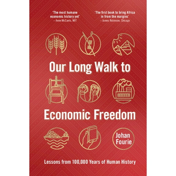 Our Long Walk to Economic Freedom, (Hardcover)