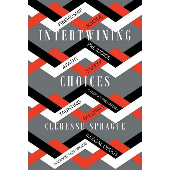Intertwining Choices, (Paperback)