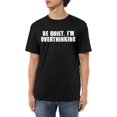thumbnail image 1 of Cállate, estoy pensando demasiado Camisetas de algodón para hombre Camisetas casuales básicas de cuello redondo Camisetas de manga corta Camisetas de moda,, 1 of 6