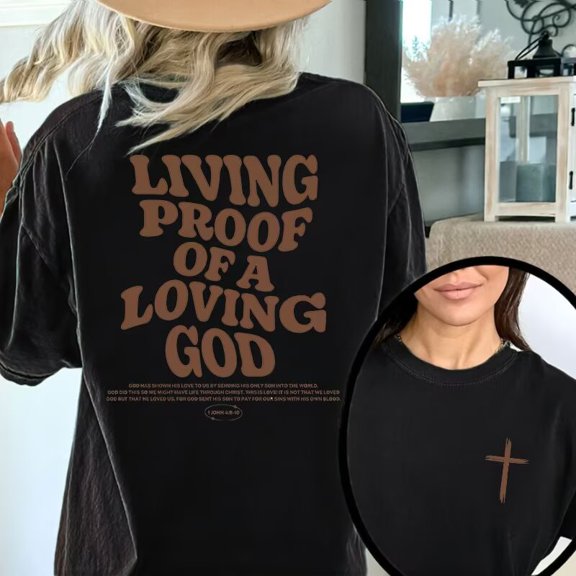 Charming "Living Proof Of A Loving God" Religious - Inspired Graphic Tees Witty Print T - shirts With Text And Cross Design Comfy Short Sleeve Casual Daily Shirts Great For Those Who Love Religion