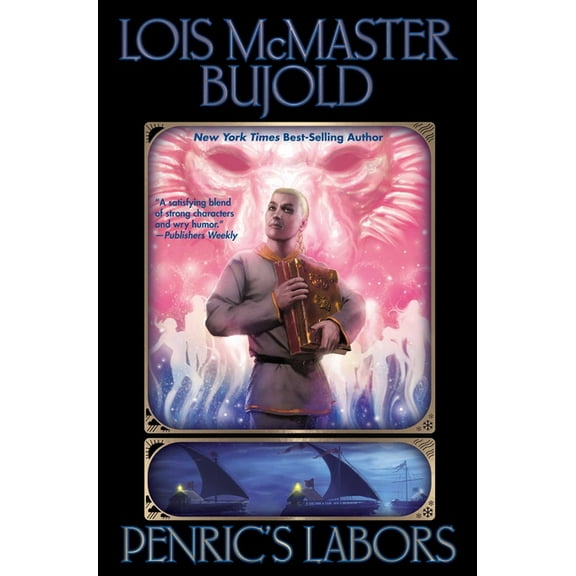 World of the Five Gods Penric's Labors, Book 3, (Hardcover)
