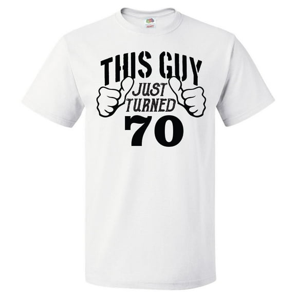 70th Birthday Gift For 70 Year Old This Guy Turned 70 T Shirt Gift