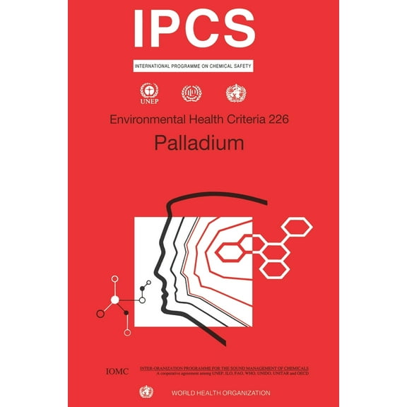 Environmental Health Criteria: Palladium: Environmental Health Criteria Series No. 226 (Paperback)