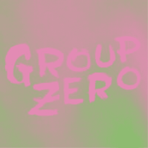 Group Zero Everyone's Already Come Apart (Vinyl Record) 12" Album