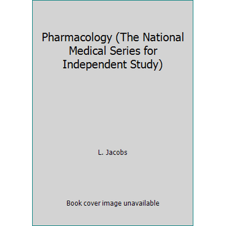 Pharmacology (The National Medical Series for Independent Study) [Paperback - Used]