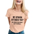 thumbnail image 1 of Camiseta con estampado sarcástico para mujer - Camiseta informal de manga corta con frases divertidas, 1 of 5