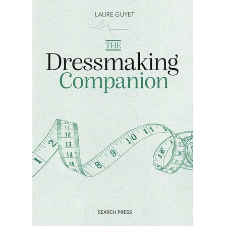 The Dressmaking Companion, (Hardcover)