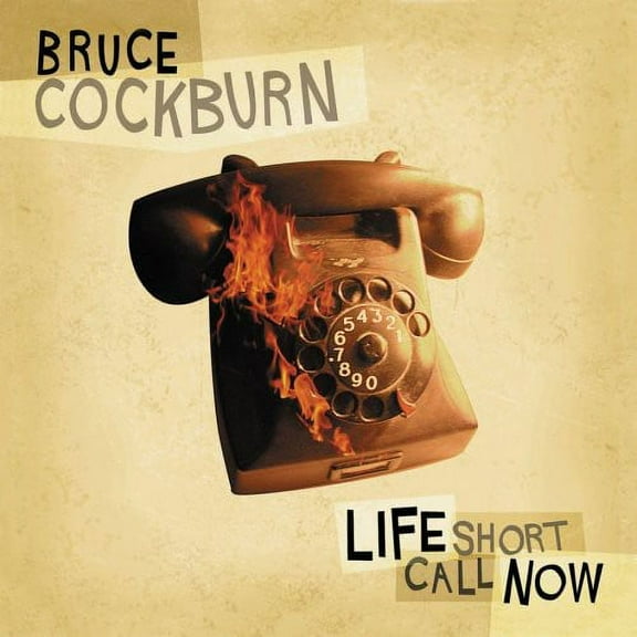Bruce Cockburn - Life Short Call - Music & Performance - CD