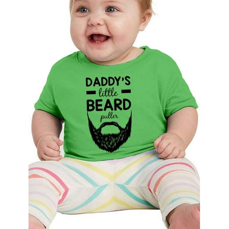 

Daddy s Little Beard Puller. T-Shirt Infant -Smartprints Designs 24 Months