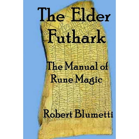 The Elder Futhark, (Paperback)