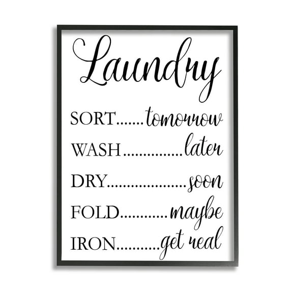 Stupell Industries Laundry Room Schedule Humorous Cleaning Priorities Inspirational Painting Black Framed Art Print Wall Art, 11 x 14