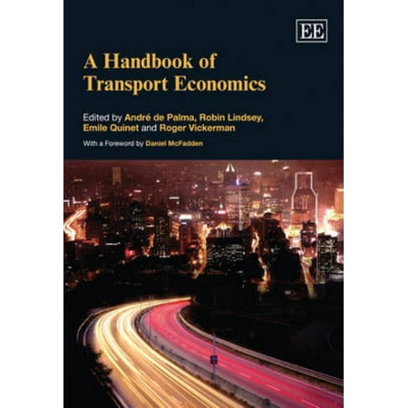 A Handbook of Transport Economics (Hardcover)