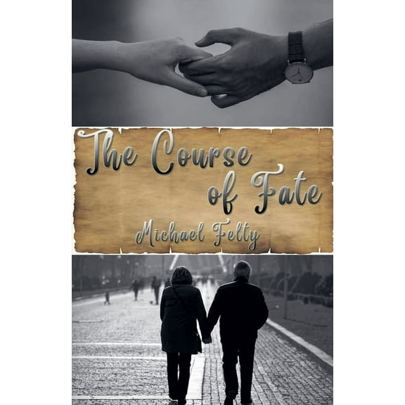 The Course of Fate, (Paperback)