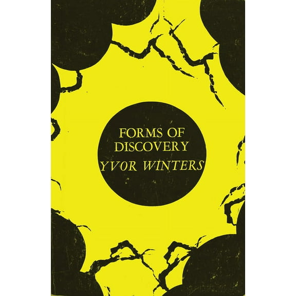 Forms of Discovery: Critical & Historical Essays on the Forms of the Short Poem in English, (Paperback)