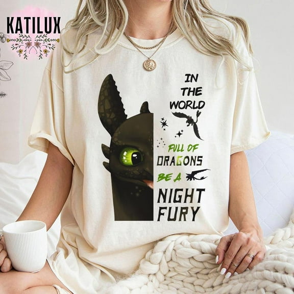 In The World Full Of Dragons Be A Night Fury T-shirt, How Train Your Dragon Shirt Tee, Night Fury Toothless Vintage Tee,Dragon Character Tee,Sand Color,Size XL