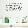 thumbnail image 6 of wallpaper In Everything Wall Decal 1 Thessalonians 5 18 Bible Scripture Religious Wall Decor Quote For Home Wall Art Sticker Sayings, 6 of 10