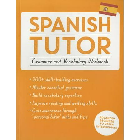 Teach Yourself Recorder - Spanish Tutor: Grammar and Vocabulary Workbook (Learn Spanish with Teach Yourself) : Advanced beginner to upper intermediate course
