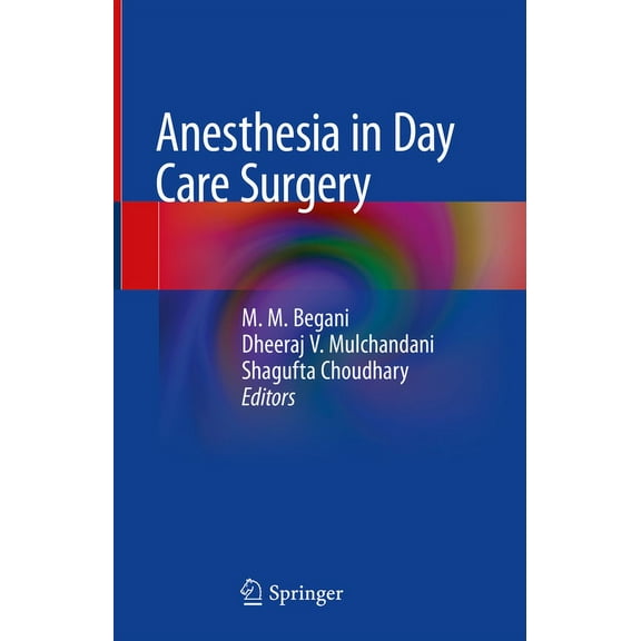 Anesthesia in Day Care Surgery, (Hardcover)