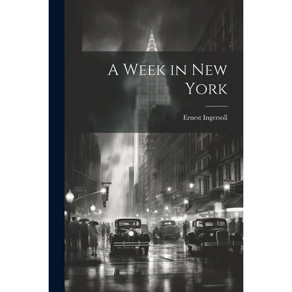 A Week in New York (Paperback)