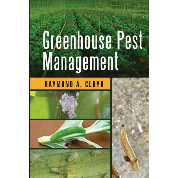 Contemporary Topics in Entomology Greenhouse Pest Management, (Paperback)