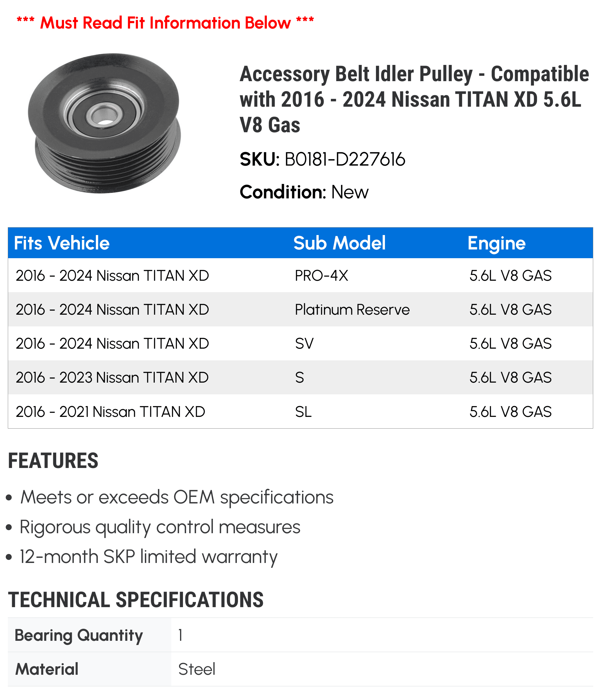 Accessory Belt Idler Pulley - Compatible with 2016 - 2024 Nissan TITAN XD 5.6L V8 Gas 2017 2018 2019 2020 2021 2022 2023