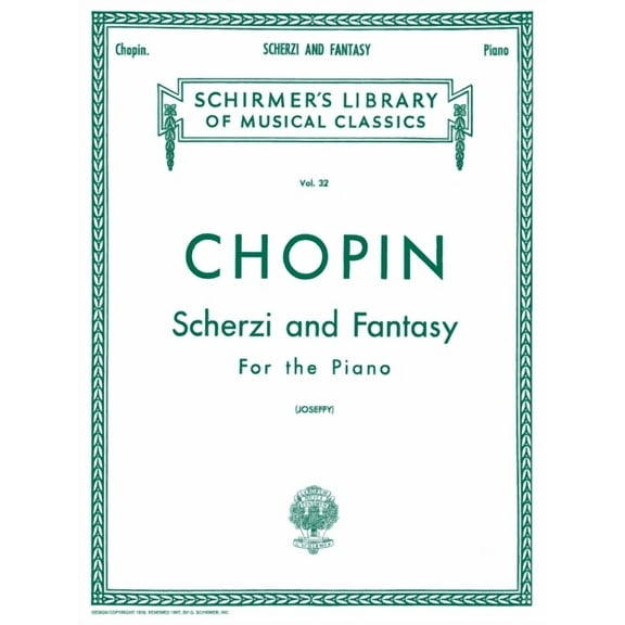 Scherzi; Fantasy in F Minor: Schirmer Library of Classics Volume 32 Piano Solo