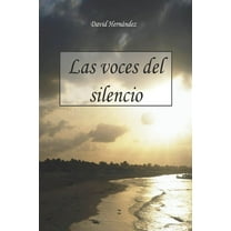 Las voces del silencio (Paperback)