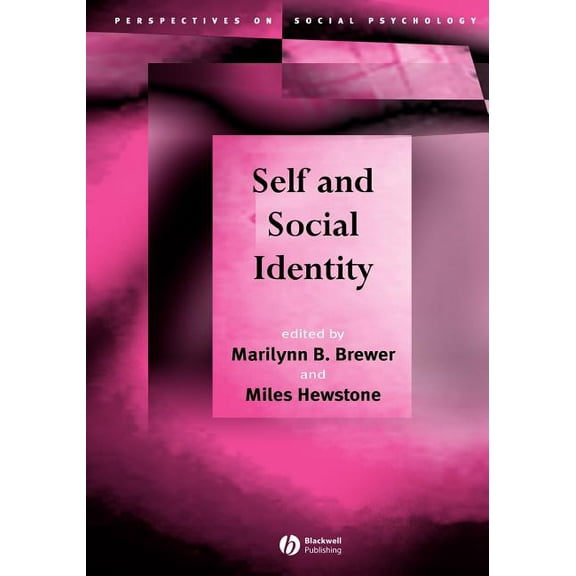 Perspectives on Social Psychology Self and Social Identity, (Paperback)