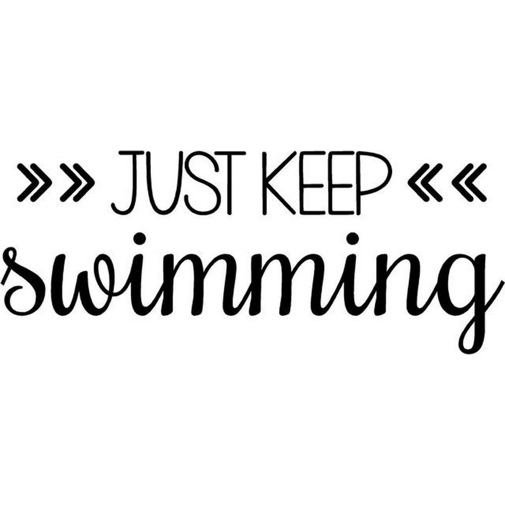 Finding Nemo Movie Quote - Just Keep Swimming - Vinyl Kids Wall Decal