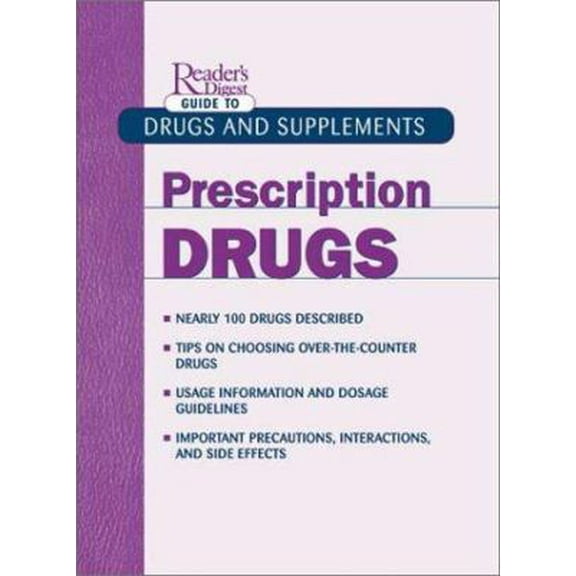 Pre-Owned Prescription Drugs (Reader's Digest Guide to Drugs and Supplements) (Paperback) 0762103655 9780762103652