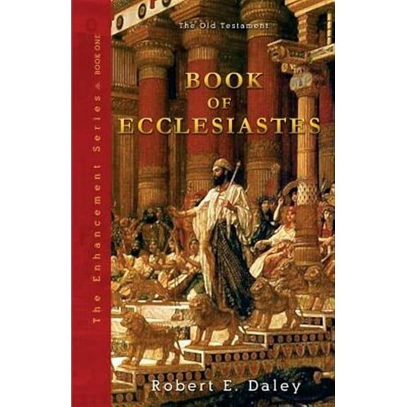 Book of Ecclesiastes: Enhanced