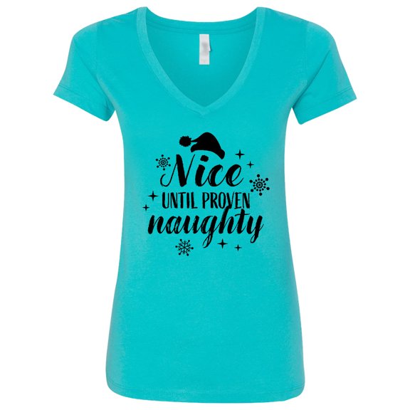 Inktastic Christmas Nice Until Proven Naughty Women's V-Neck T-Shirt